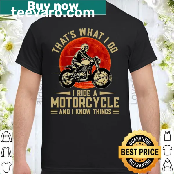 Motorcycle themed shirt with the phrase about riding and knowledge