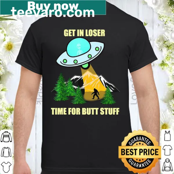Funny shirt featuring aliens and Bigfoot with humorous text