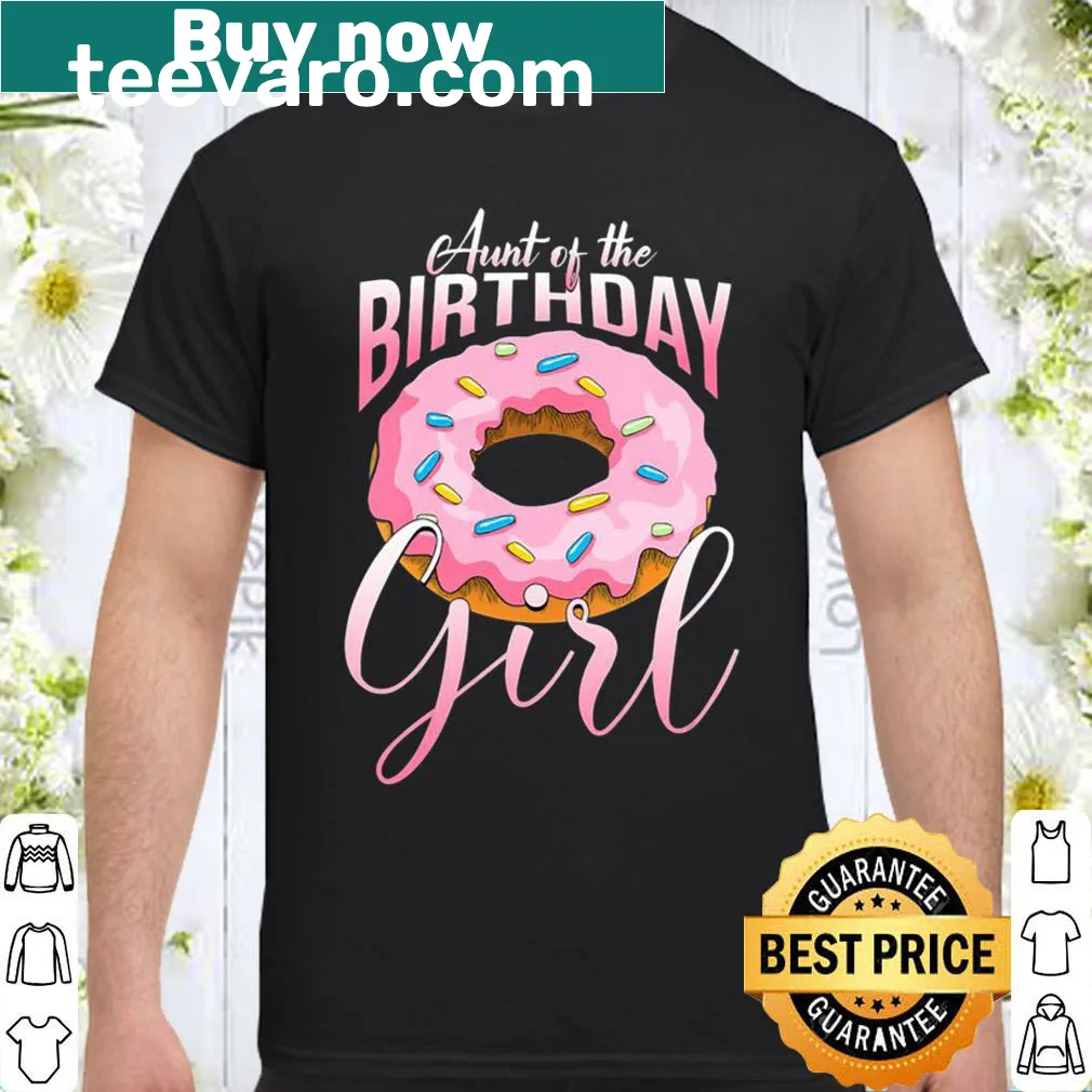 Cute shirt for the aunt of the birthday girl featuring donuts.