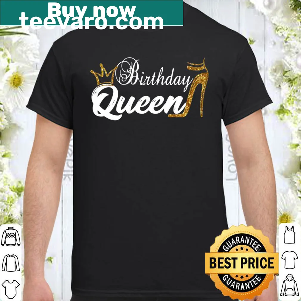 Funny birthday shirt with 'Birthday Queen' text for women.