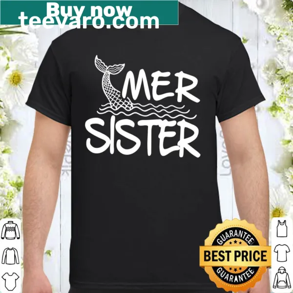 Mermaid graphic T-shirt celebrating sisterhood and family unity