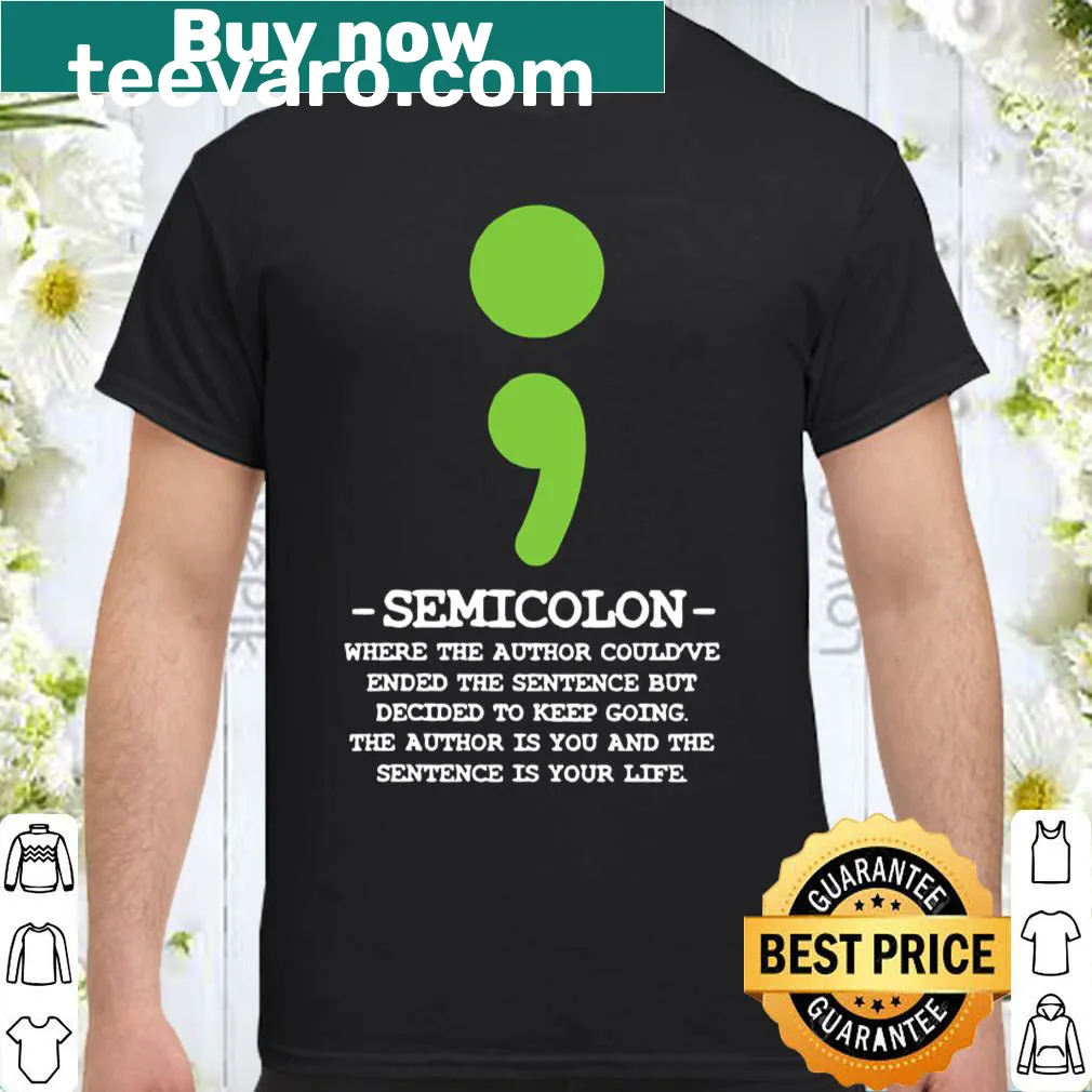 Mental health awareness shirt with semicolon design