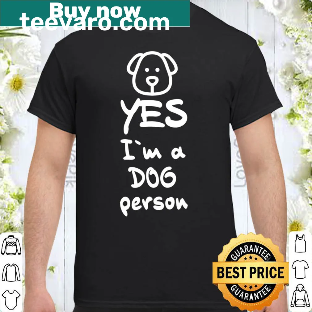 Cartoon-style T-shirt declaring 'YES, I'm a DOG person'
