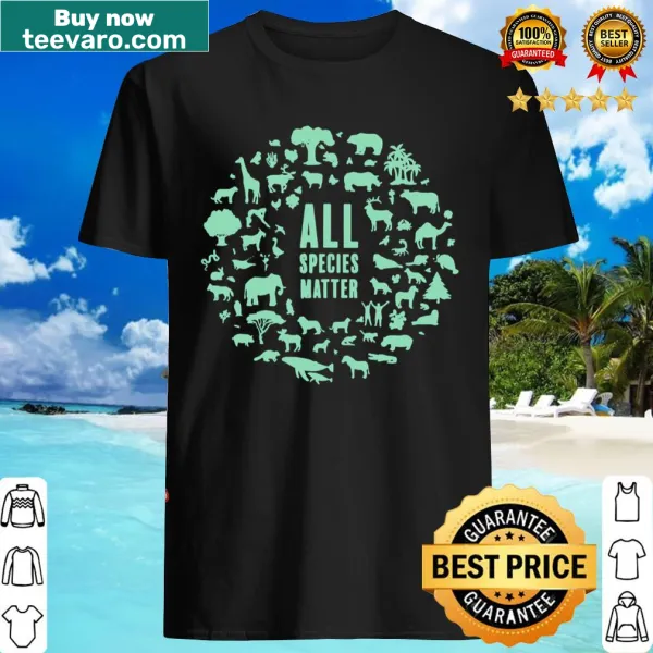 T-shirt with 'All Species Matter' text promoting global warming awareness