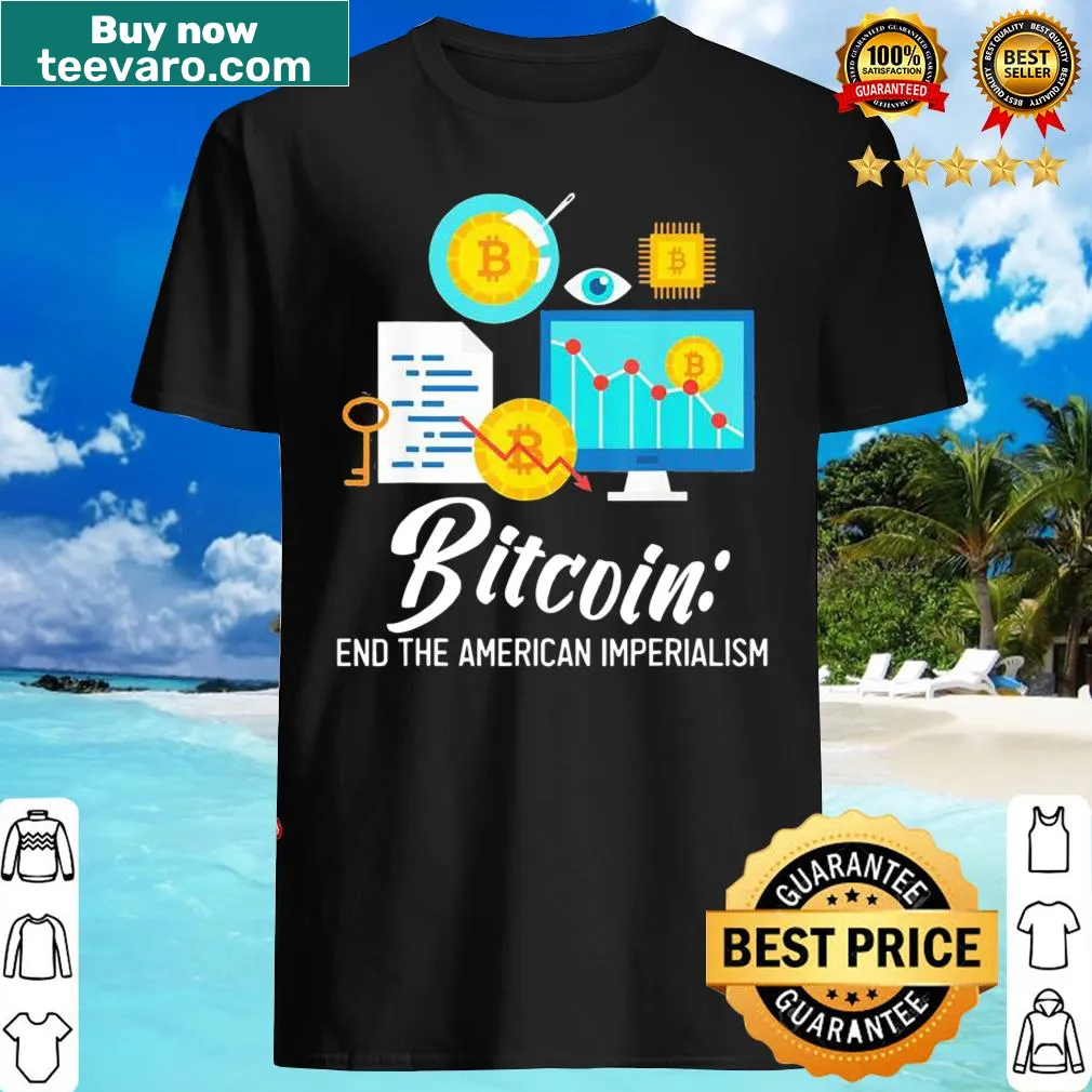 Thought-provoking Bitcoin T-shirt with the phrase about American imperialism.