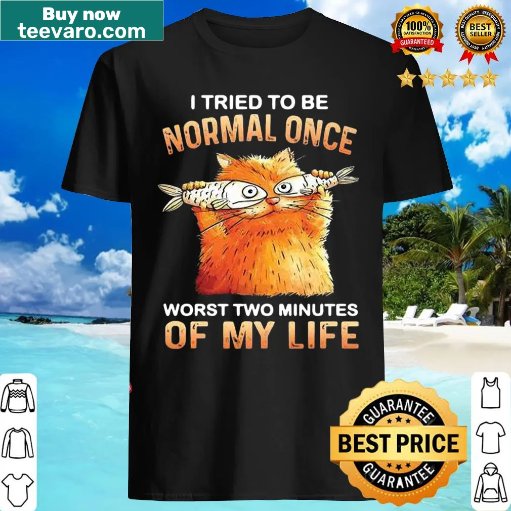 Funny cat-themed shirt with humorous saying