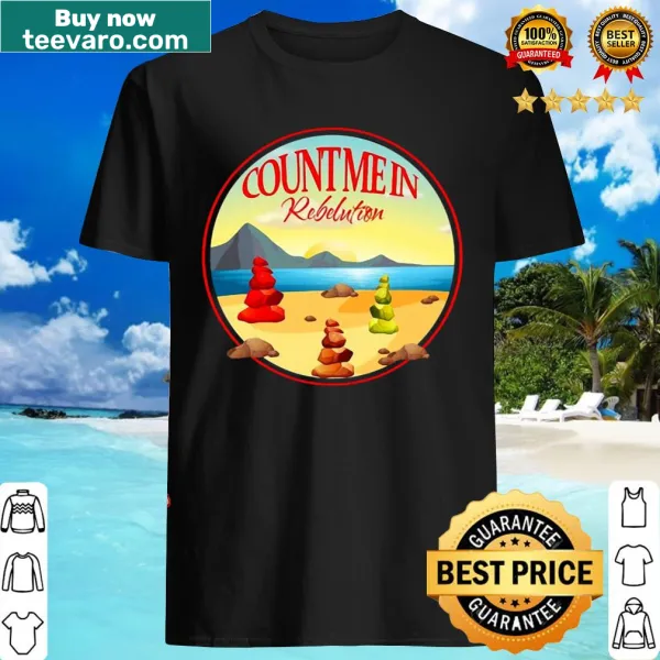 Music lover shirt with Count Me In Rebelution typography