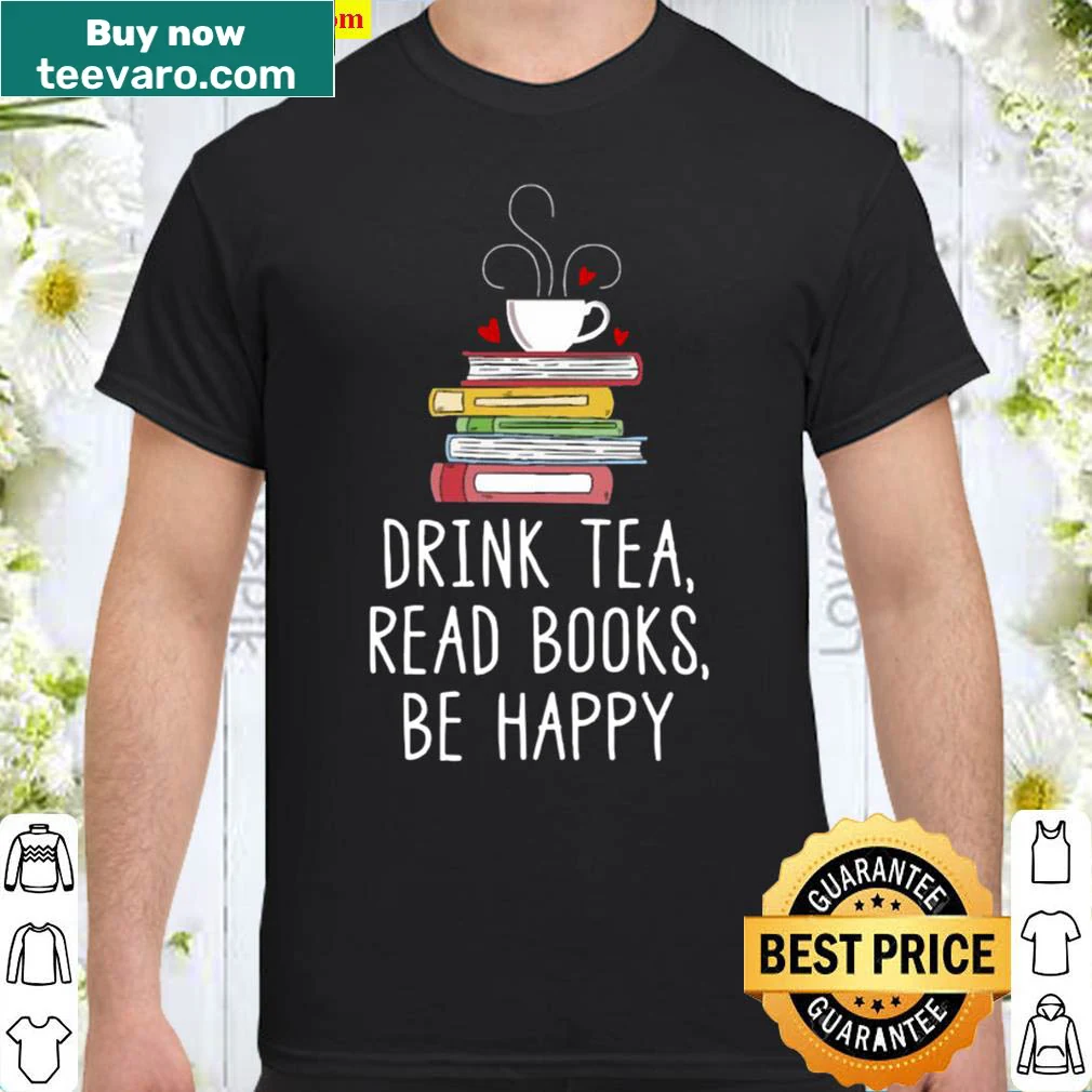 Shirt celebrating reading books and drinking tea