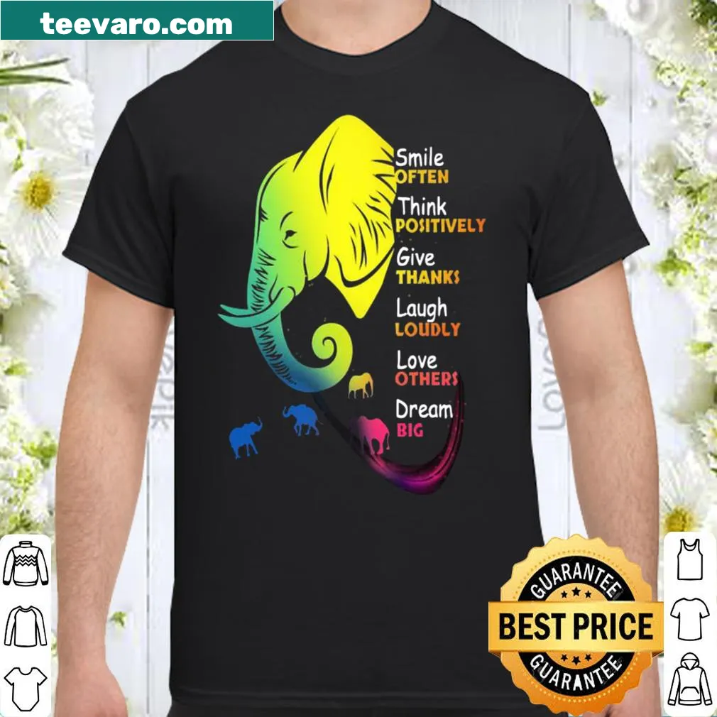 Inspirational shirt with positive messages and an elephant graphic
