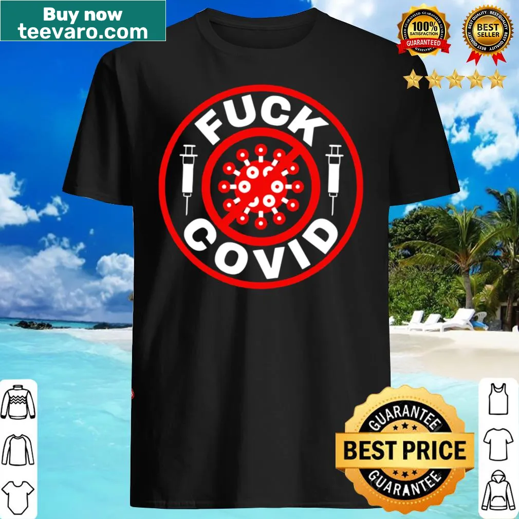 T-shirt with bold message about Covid and vaccines