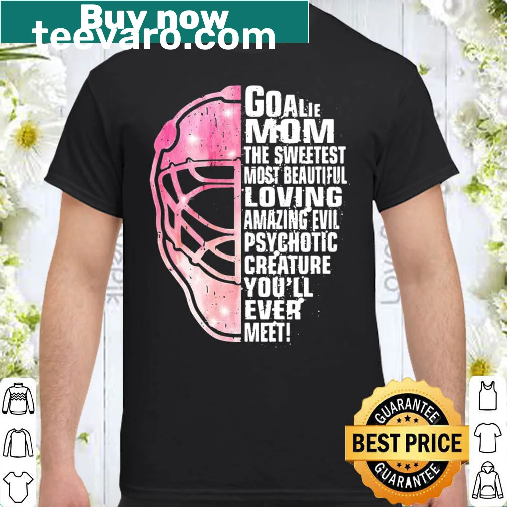 Funny goalie mom shirt with playful typography design