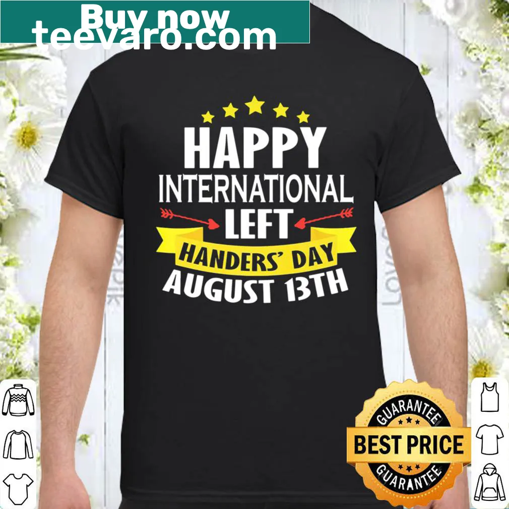 Typography shirt celebrating International Left Handers Day