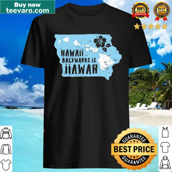 Shirt with whimsical phrase about Hawaii and ocean theme