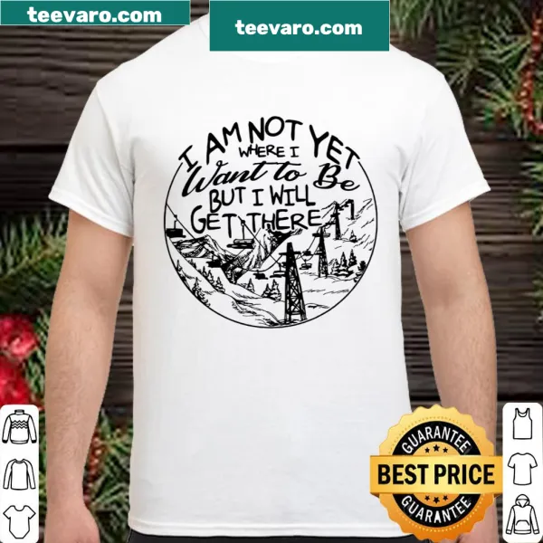 Inspirational shirt with the phrase about personal growth and determination.