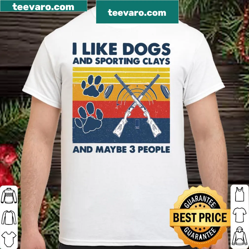 Text-based shirt expressing love for dogs and sporting clays