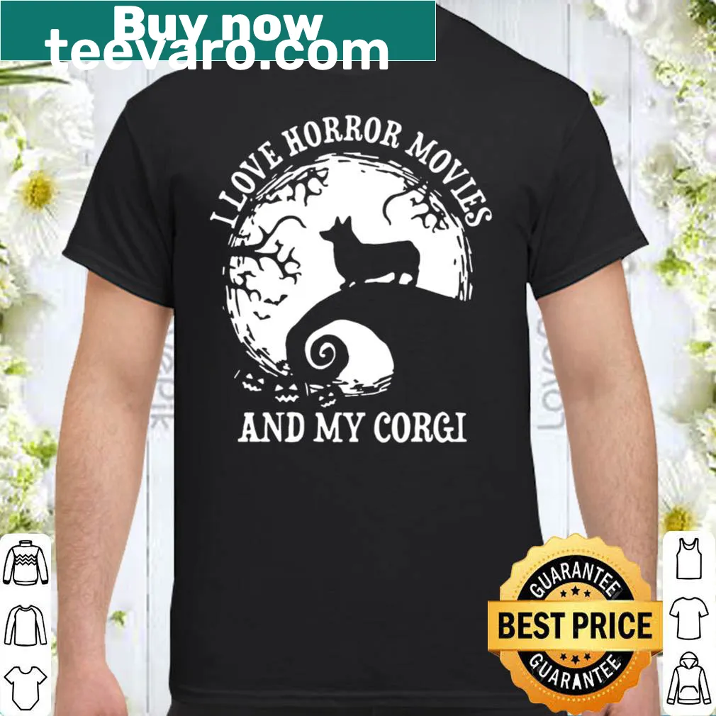 Funny shirt featuring the phrase I Love Horror Movies And My Corgi.