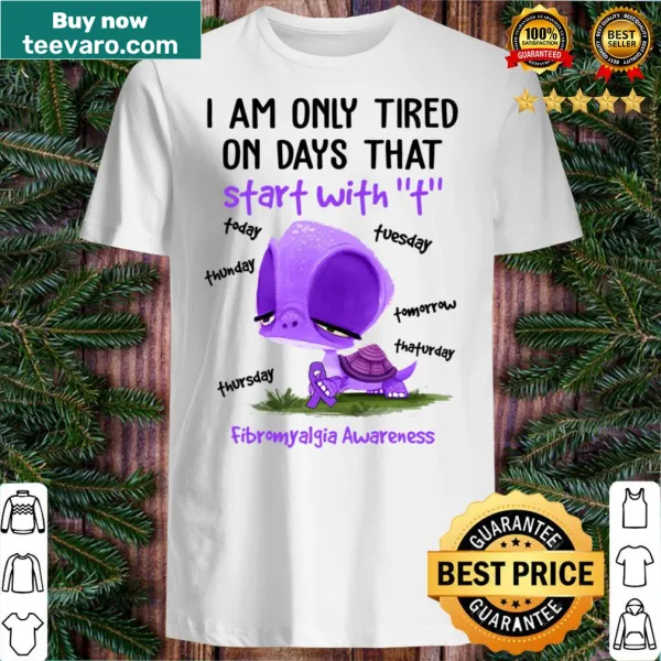 Funny fibromyalgia awareness shirt with humorous text