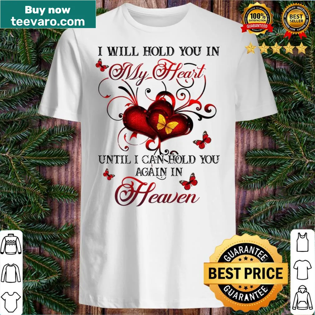 Sentimental shirt with heartfelt message about love and remembrance