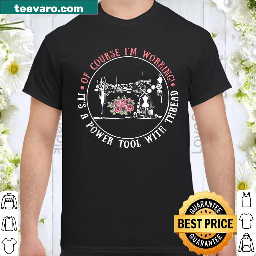 Sewing-themed shirt with a sewing machine as a power tool