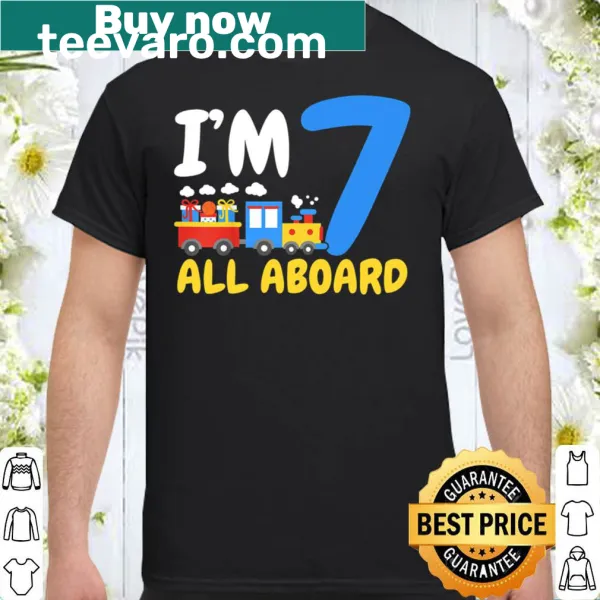 Kids birthday shirt featuring trains and 'I'm 7' text