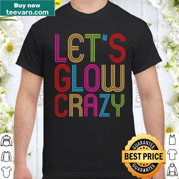 Playful retro tank top featuring the phrase 'Let's Glow Crazy' in bold typography