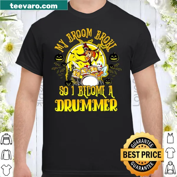 Funny Halloween shirt depicting a drummer with a broken broom