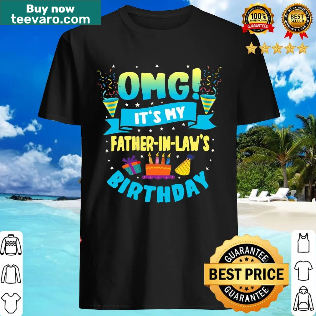 Funny birthday shirt for father-in-law with celebratory text