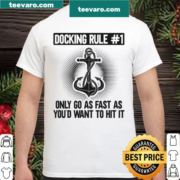 T-shirt with sailing anchor graphic and humorous docking rule text