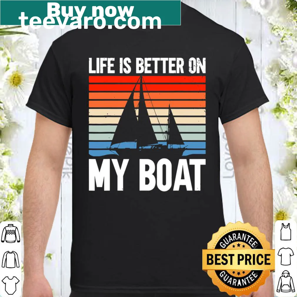 Vintage T-shirt with sailing theme reading Life Is Better On My Boat