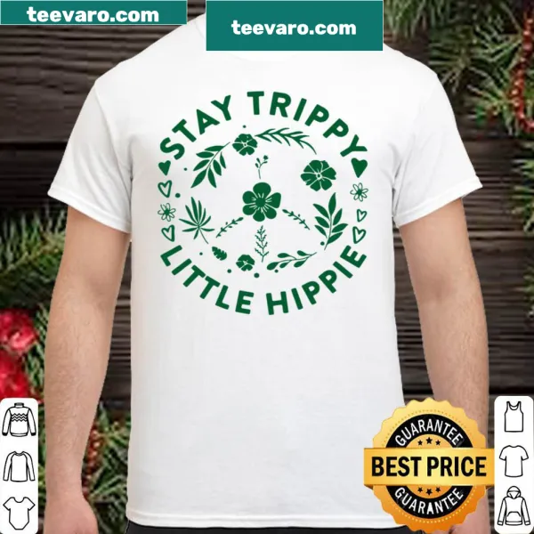 Floral peace sign with 'Stay Trippy Little Hippie' text