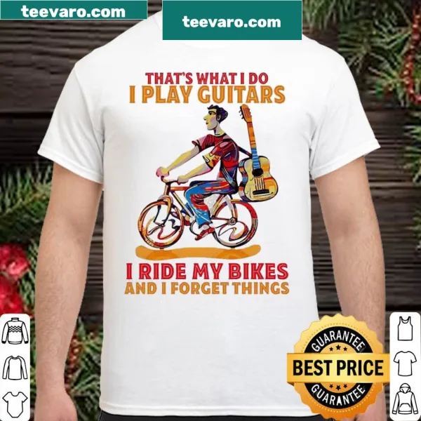 Funny shirt with a phrase about playing guitars and riding bikes