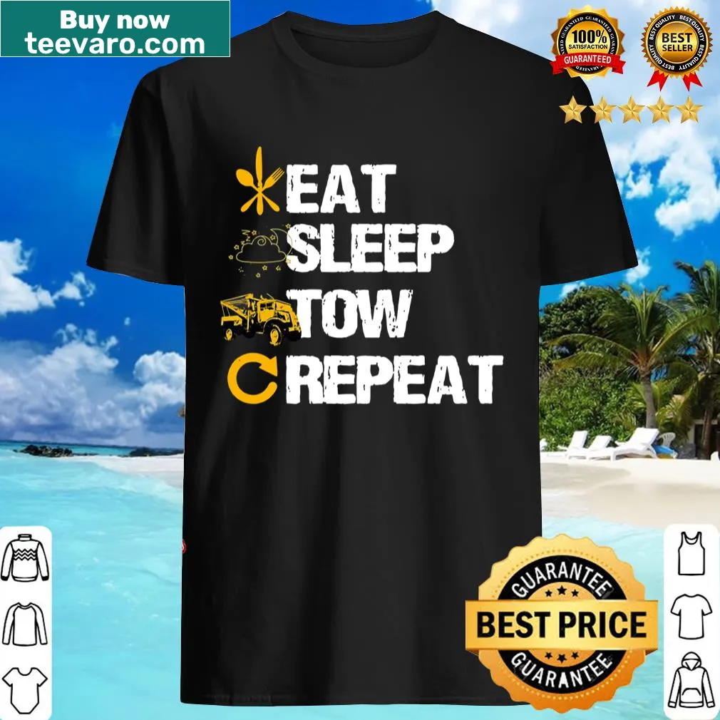 Tow truck driver t-shirt with humorous eat-sleep-tow graphic