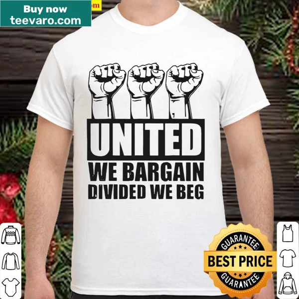Labor union themed shirt with an impactful message