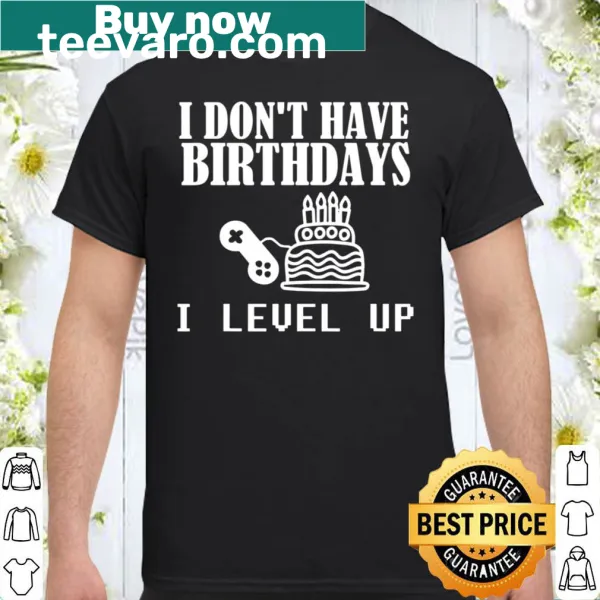 Funny birthday t-shirt for video gamers