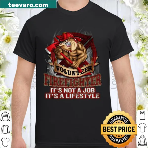 Proud volunteer firefighter shirt with typographic message