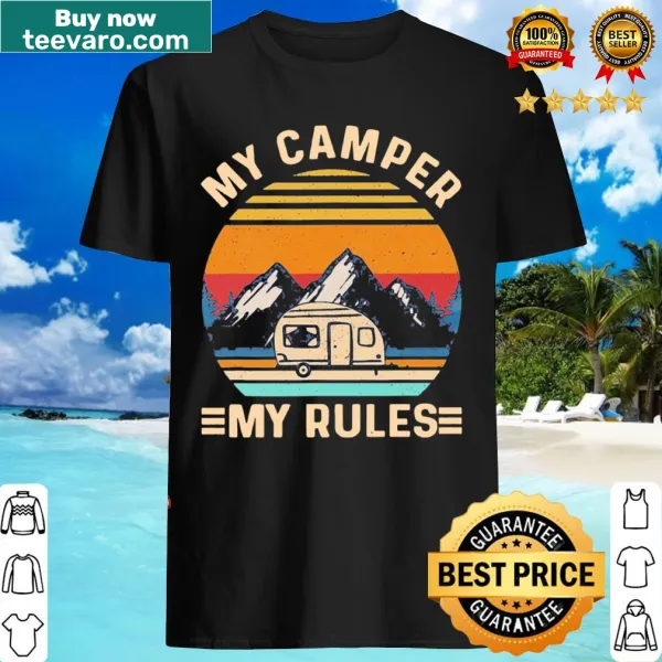 Vintage camper graphic with the phrase 'My Camper My Rules'