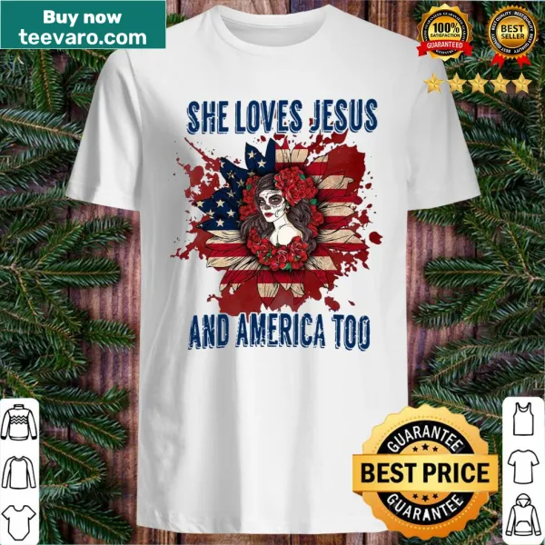 Floral graphic tee stating 'She Loves Jesus And America Too.'