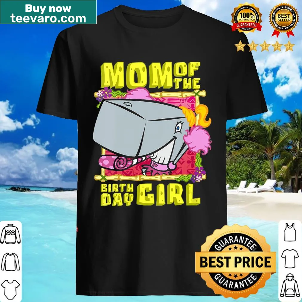Spongebob-themed shirt for moms celebrating their daughter's birthday