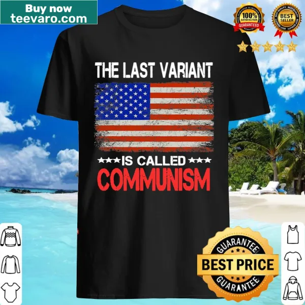 Patriotic shirt with US flag and bold text about communism.