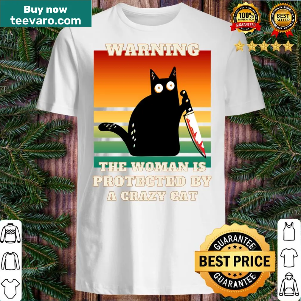 T-shirt with the phrase 'The Woman Is Protected By A Crazy Cat' and whimsical illustrations
