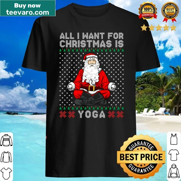 Funny shirt showing a yoga-themed Christmas wish
