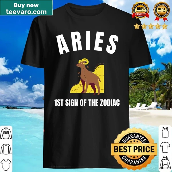 Shirt boldly declaring Aries as the first zodiac sign.