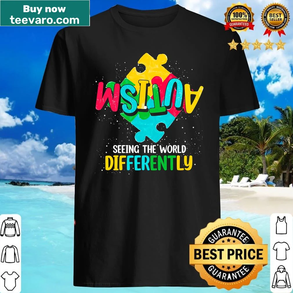 Inspirational shirt with text about seeing the world differently