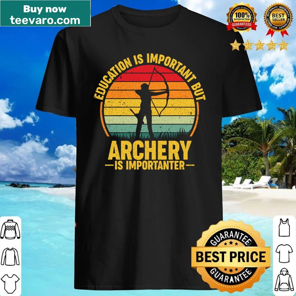 Funny teacher shirt about education and archery