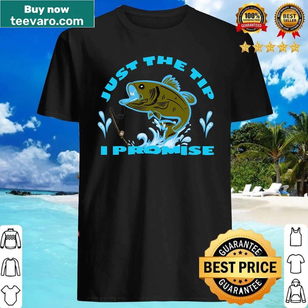 Funny Halloween shirt with the phrase 'Just The Tip I Promise' in bold text