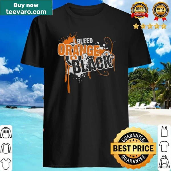 Proud San Francisco Giants shirt with the phrase 'I Bleed Orange And Black'