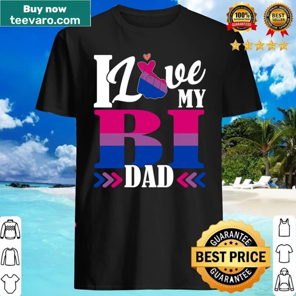 Pride shirt declaring love for bisexual dad