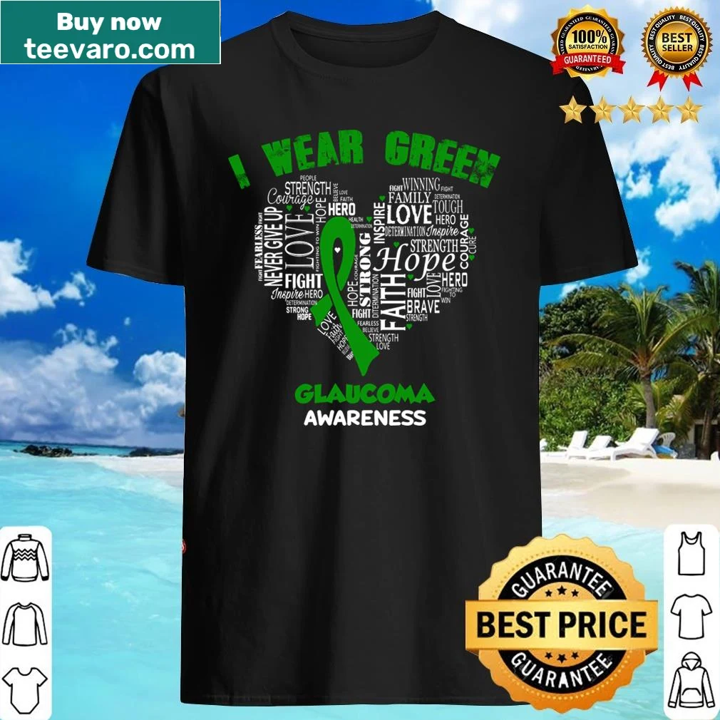Green heart ribbon shirt for glaucoma awareness with 'Faith Hope Love' text.