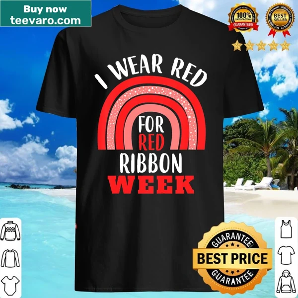 T-shirt promoting awareness with a message for Red Ribbon Week
