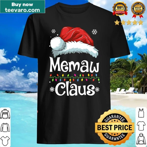Cute Memaw Claus shirt with family matching design for Christmas